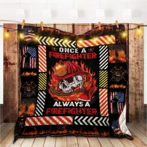 Always A Firefighter Jfj Quilt Hh and Home Decor
