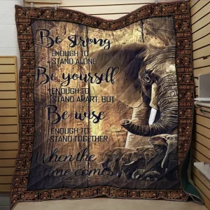 Elephant Be Strong BH7 NTTH011298 3D Customized Quilt and Home Decor