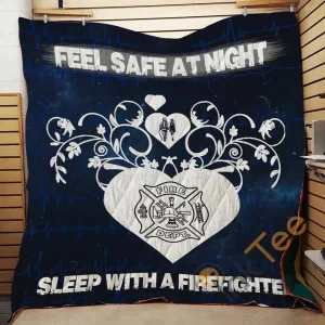 FIREFIGHTER – FEEL SAFE AT NIGHT Blanket TH0907 Quilt and Home Decor