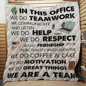Office In This Office We Do Teamwork Quilt Tdhhm and Home Decor