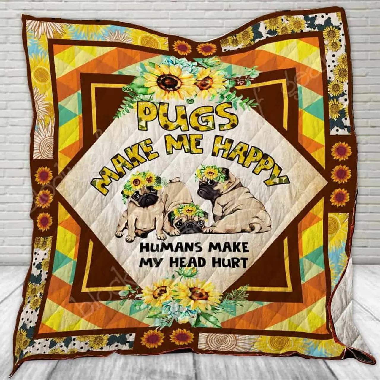 Pugs Make Me Happy Ah Quilt Derqlo and Home Decor